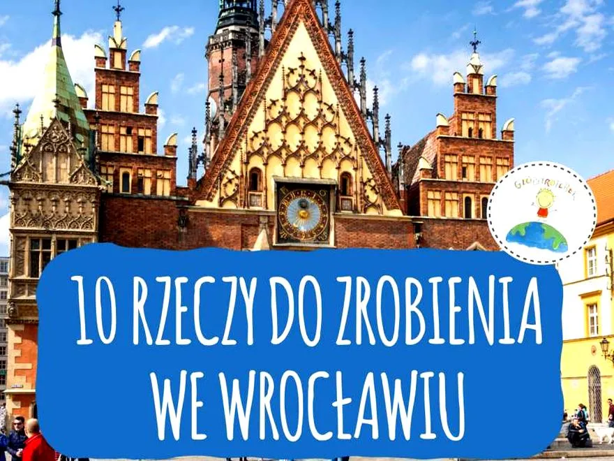 Atrakcje we Wrocławiu